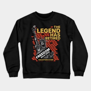 Retired 2022 Not My Problem Anymore Crewneck Sweatshirt